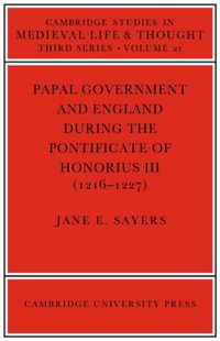 Cover image for Papal Government and England during the Pontificate of Honorius III (1216-1227)