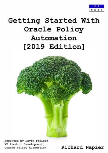 Cover image for Getting Started With Oracle Policy Automation [2019 Edition]