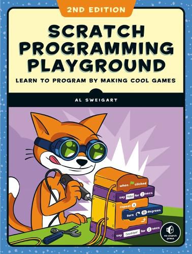 Cover image for Scratch 3 Programming Playground: Learn to Program by Making Cool Games