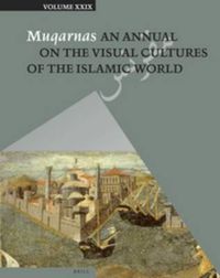 Cover image for Muqarnas, Volume 29