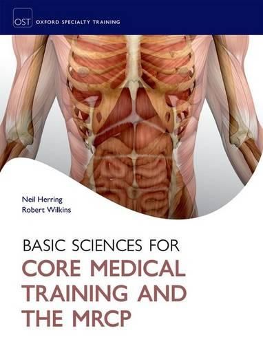 Cover image for Basic Sciences for Core Medical Training and the MRCP