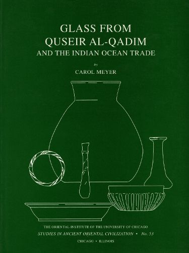 Cover image for Glass from Quseir al-Qadim and the Indian Ocean Trade