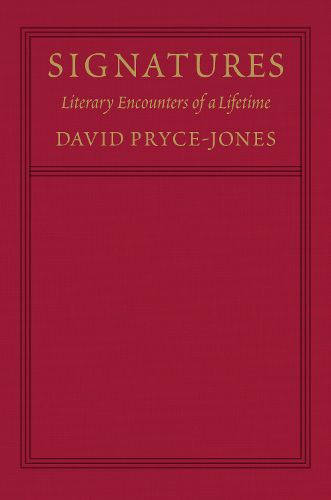 Cover image for Signatures: Literary Encounters of a Lifetime