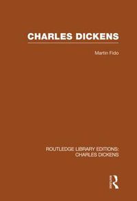 Cover image for Charles Dickens (RLE Dickens)