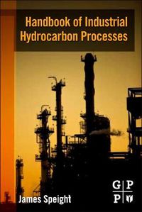 Cover image for Handbook of Industrial Hydrocarbon Processes
