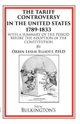 Cover image for The Tariff in the Days of Henry Clay and Since