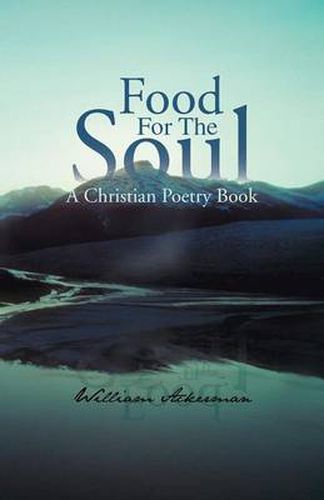 Cover image for Food for the Soul: A Christian Poetry Book