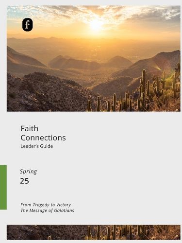 Cover image for Faith Connections Adult Leader's Guide (March/April/May 2025)