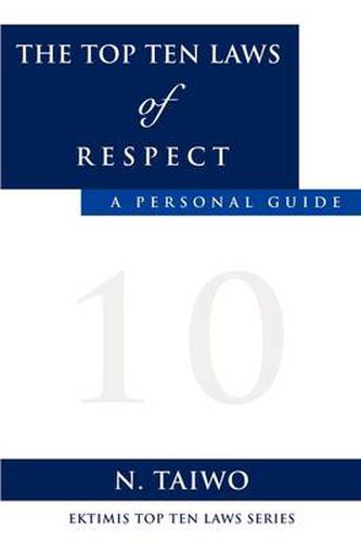 Cover image for The Top Ten Laws of Respect