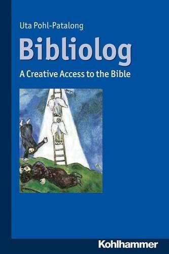 Cover image for Bibliolog: A Creative Access to the Bible