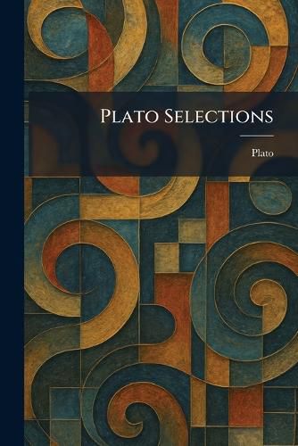 Cover image for Plato Selections