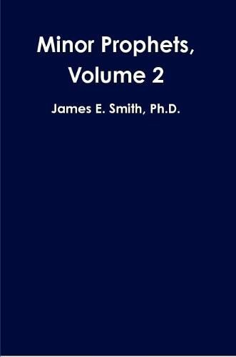 Minor Prophets, Volume 2