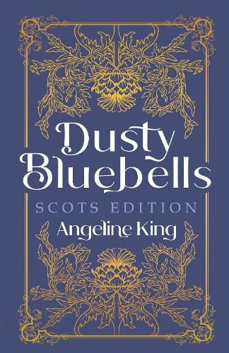 Cover image for Dusty Bluebells Scots Edition