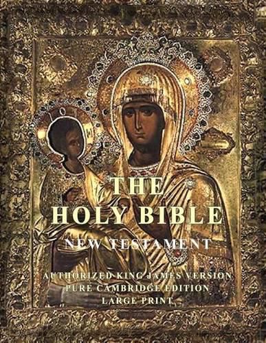 Cover image for The Holy Bible: New Testament: Large Print