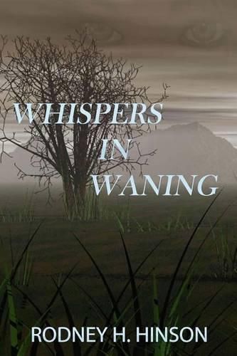 Cover image for Whispers In Waning