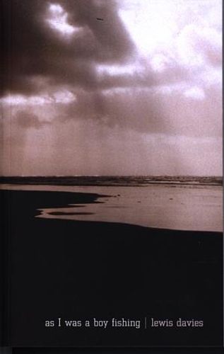 Cover image for As I Was a Boy Fishing: Selected Essays