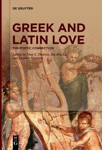 Cover image for Greek and Latin Love