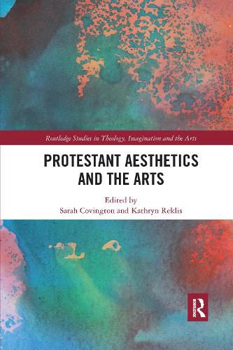 Cover image for Protestant Aesthetics and the Arts