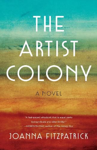 Cover image for The Artist Colony: A Novel