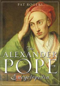 Cover image for The Alexander Pope Encyclopedia