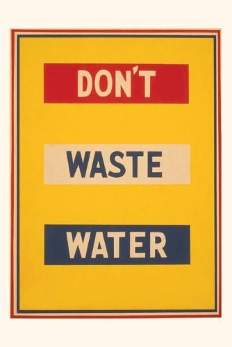 Cover image for Vintage Journal Don't Waste Water