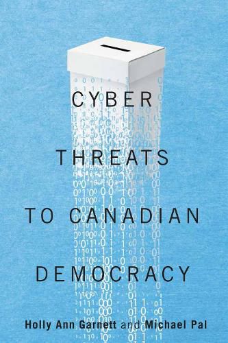 Cover image for Cyber-Threats to Canadian Democracy
