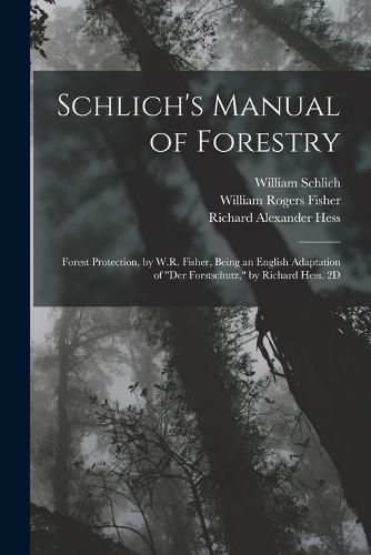 Schlich's Manual of Forestry