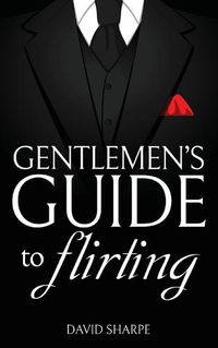 Cover image for Gentlemen's Guide to Flirting