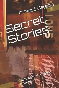 Cover image for Secret Stories: Tales from the Secret History
