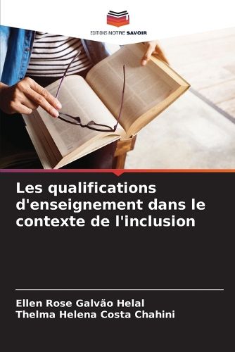Cover image for Les qualifications d'enseignement dans le contexte de l'inclusion