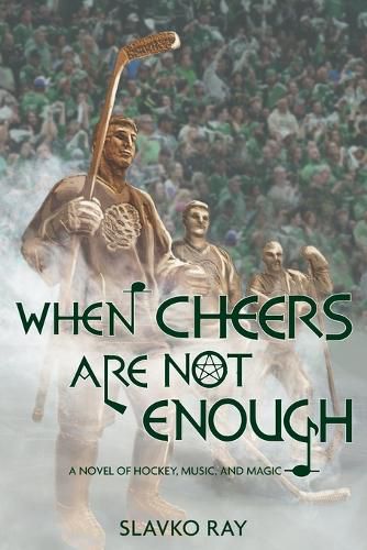 Cover image for When Cheers Are Not Enough