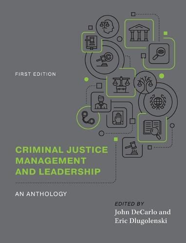 Cover image for Criminal Justice Management and Leadership