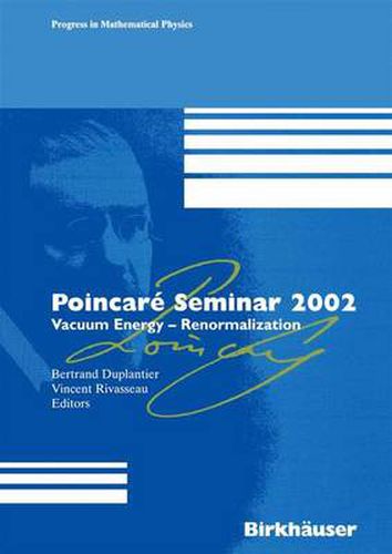 Cover image for Poincare Seminar 2002: Vacuum Energy-Renormalization