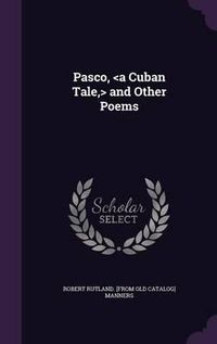 Cover image for Pasco, and Other Poems