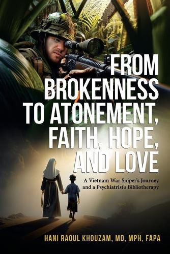 Cover image for From Brokenness to Atonement, Faith, Hope and Love