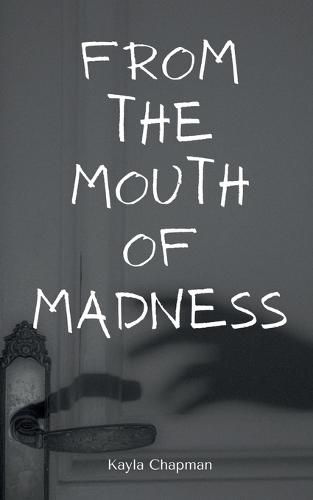 Cover image for From the Mouth of Madness