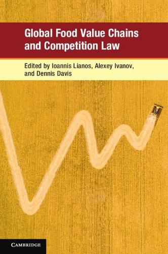 Global Food Value Chains and Competition Law