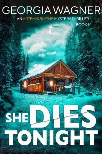 Cover image for She Dies Tonight