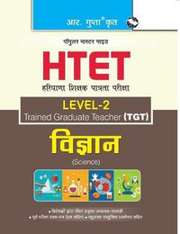 Cover image for HTET (TGT) Trained Graduate Teacher (Level2) Science (Class VI to VIII) Exam Guide