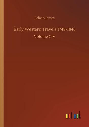 Early Western Travels 1748-1846