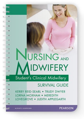 Cover image for Nursing and Midwifery: Student's Clinical Midwifery Survival Guide