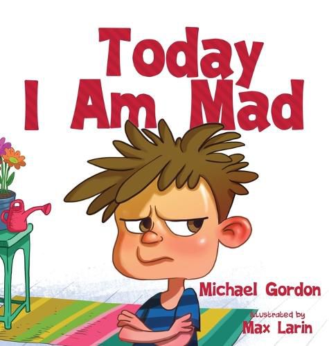 Cover image for Today I am Mad