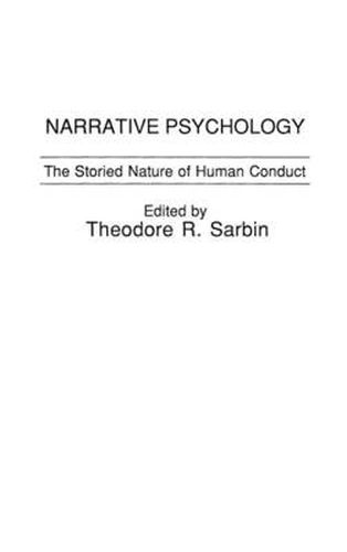 Cover image for Narrative Psychology: The Storied Nature of Human Conduct