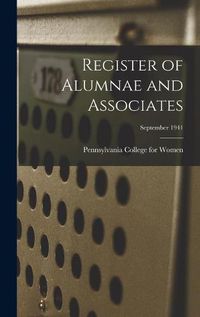 Cover image for Register of Alumnae and Associates; September 1941