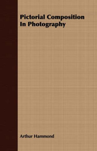 Cover image for Pictorial Composition in Photography