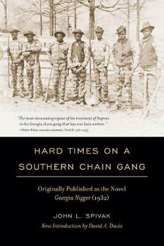 Cover image for Hard Times on a Southern Chain Gang: Originally Published as the Novel Georgia Nigger (1932)