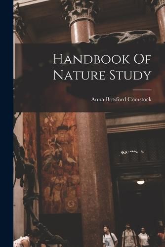 Handbook Of Nature Study