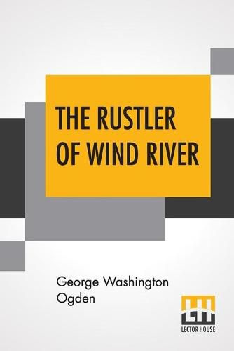 Cover image for The Rustler Of Wind River