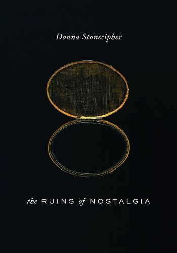 Cover image for The Ruins of Nostalgia