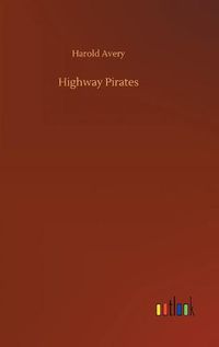 Cover image for Highway Pirates